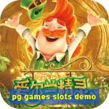 pg games slots demo